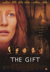 The Gift (2000) ลางสังหรณ์วิญญาณอำมหิต