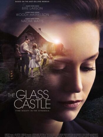 The Glass Castle (2017) วิมานอยู่ที่ใจ