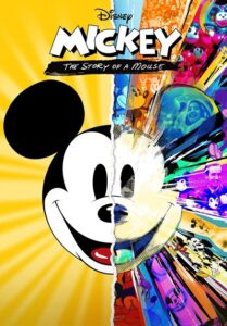 Mickey The Story of a Mouse (2022)