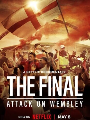 The Final Attack on Wembley (2024)