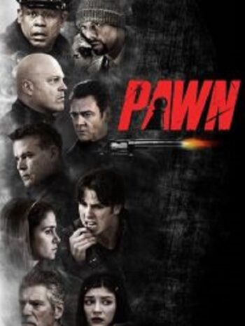 Pawn รุกฆาตคนปล้นคน (2013)