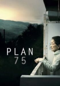 Plan 75 วันเลือกตาย (2022)