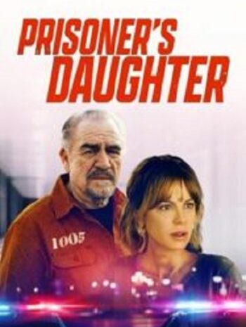 Prisoner’s Daughter (2023)