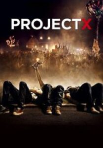 Project X คืนซ่าส์ปาร์ตี้หลุดโลก  (2012)