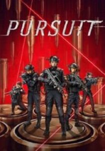 Pursuit ปฏิบัติการล่าระห่ำ (2023)