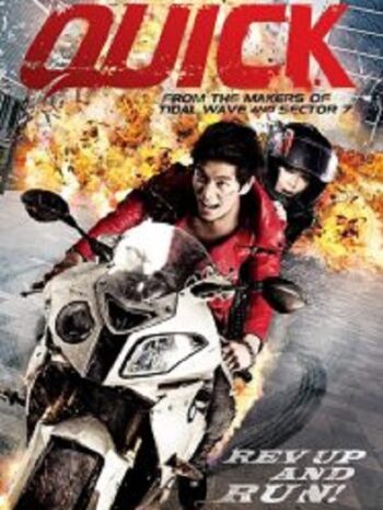 Quick หยุดเวลาซิ่งระเบิดเมือง (2011)