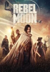 Rebel Moon Part One A Director’s Cut (2024)