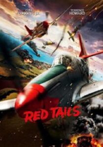 Red Tails สงครามกลางเวหาของเสืออากาศผิวสี (2012)