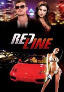 Redline ซิ่งทะลุเพดานนรก (2007)