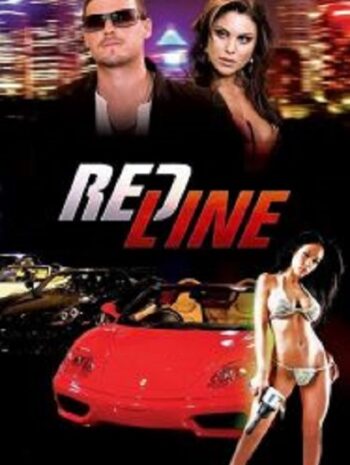 Redline ซิ่งทะลุเพดานนรก (2007)