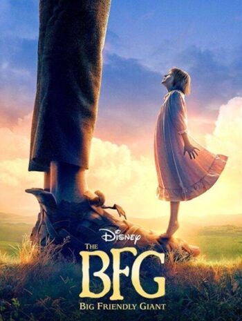 The BFG (2016) ยักษ์ใหญ่หัวใจหล่อ