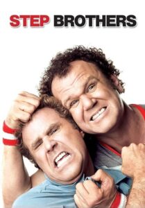 Step Brothers (2008) สเต๊ป บราเธอร์ส ถึงหน้าแก่แต่ใจยังเอ๊าะ