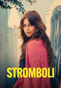 Stromboli (2023) สตรอมโบลี