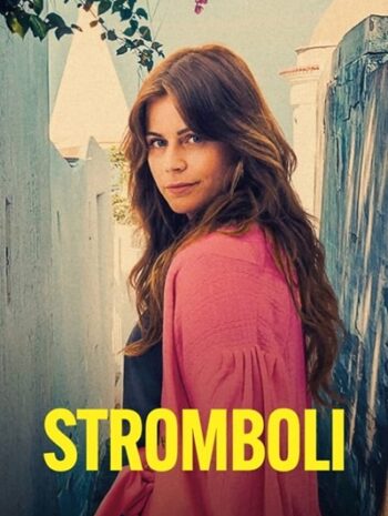 Stromboli (2023) สตรอมโบลี