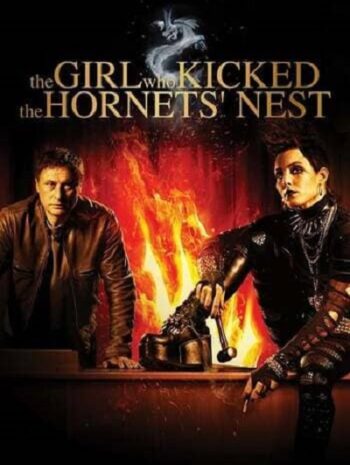 The Girl Who Kicked the Hornets Nest (2009) ขบถสาวโค่นทรชน ปิดบัญชีคลั่ง