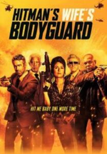 The Hitman’s Wife’s Bodyguard แสบซ่าส์ แบบว่า บอดี้การ์ด 2 (2021)