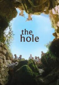 The Hole ปริศนาถ้ำลับ  (2021)