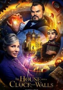 The House with a Clock in Its Walls บ้านเวทมนตร์และนาฬิกาอาถรรพ์ (2018)