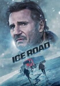 The Ice Road เหยียบระห่ำ ฝ่านรกเยือกแข็ง  (2021)