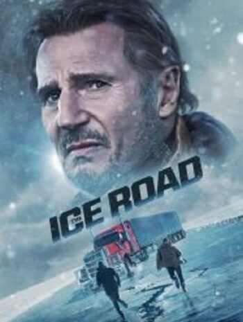 The Ice Road เหยียบระห่ำ ฝ่านรกเยือกแข็ง  (2021)