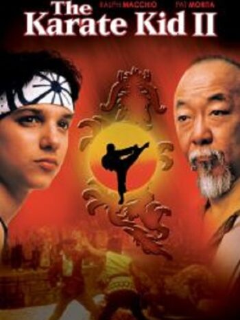 The Karate Kid Part 2 คาราเต้ คิด 2  (1986)