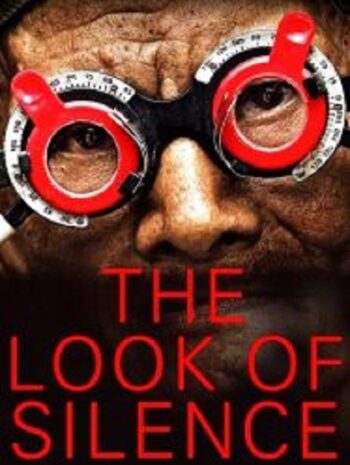 The Look of Silence ฆาตกรเผยกาย (2014)