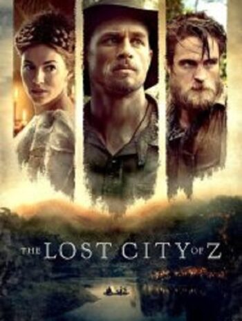 The Lost City of Z นครลับที่สาบสูญ (2016)