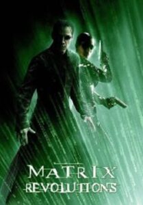 The Matrix 3 Revolutions เดอะเมทริกซ์ 3 ปฏิวัติมนุษย์เหนือโลก (2003)