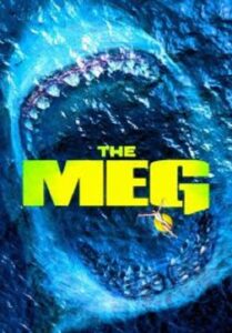 The Meg เม็ก โคตรหลามพันล้านปี (2018)