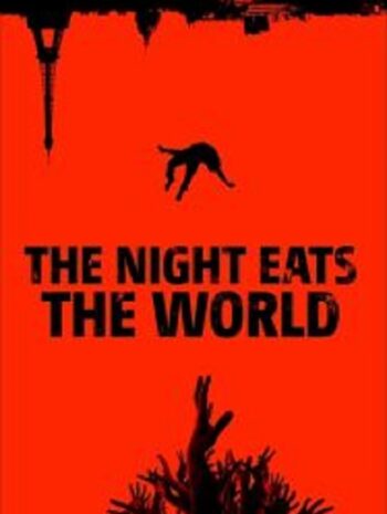 The Night Eats the World (2018)