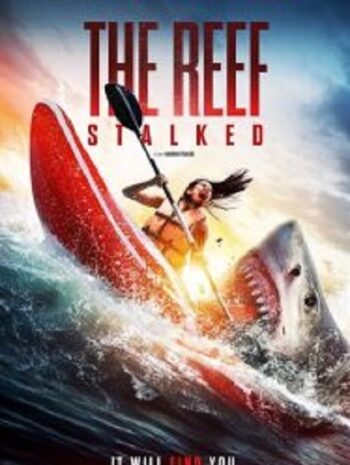 The Reef Stalked ครีบพิฆาต (2022)