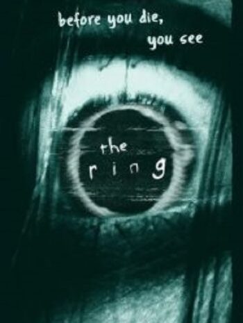 The Ring เดอะ ริง คำสาปมรณะ (2002)