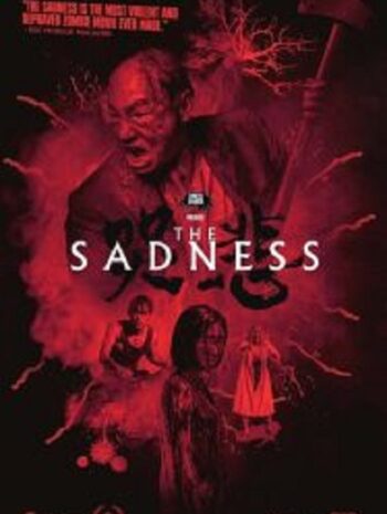 The Sadness Ku bei โศกคลั่ง (2021)