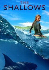 The Shallows นรกน้ำตื้น (2016)