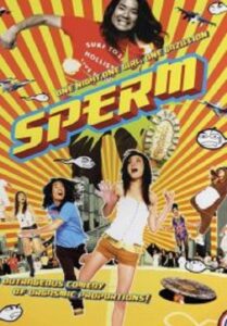 The Sperm อสุจ๊าก (2007)