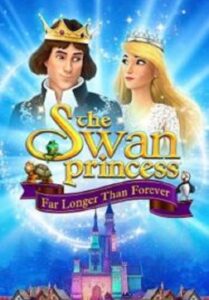 The Swan Princess Far Longer Than Forever เจ้าหญิงหงส์ขาว ตอน ตราบนานชั่วกัลปาวสาน (2023)