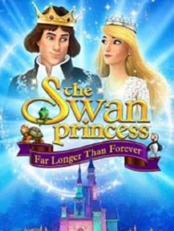 The Swan Princess Far Longer Than Forever เจ้าหญิงหงส์ขาว ตอน ตราบนานชั่วกัลปาวสาน (2023)