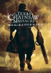 The Texas Chainsaw Massacre 2 The Beginning เปิดตำนานสิงหาสับ (2006)