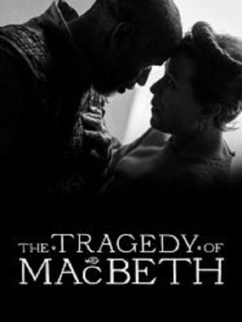 The Tragedy of Macbeth (2021)