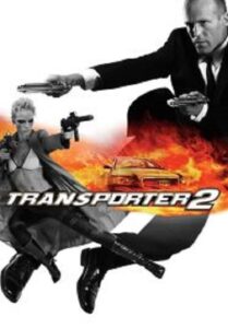 The Transporter 2 ทรานสปอร์ตเตอร์ 2 ภารกิจฮึด…เฆี่ยนนรก (2005)