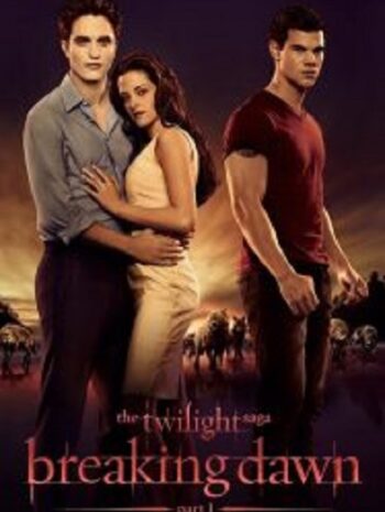 The Twilight Saga 4 Breaking Dawn Part 1 แวมไพร์ ทไวไลท์ 4 เบรคกิ้ง ดอว์น ภาค 1 (2011)