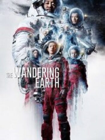 The Wandering Earth ปฏิบัติการฝ่าสุริยะ (2019)