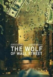 The Wolf of Wall Street คนจะรวย ช่วยไม่ได้ (2013)