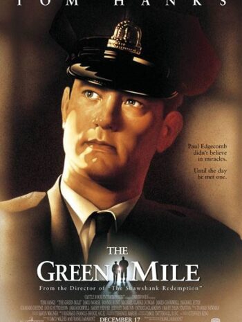 The Green Mile (1999) ปาฏิหาริย์แดนประหาร