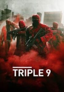 Triple 9 ยกขบวนปล้น (2016)