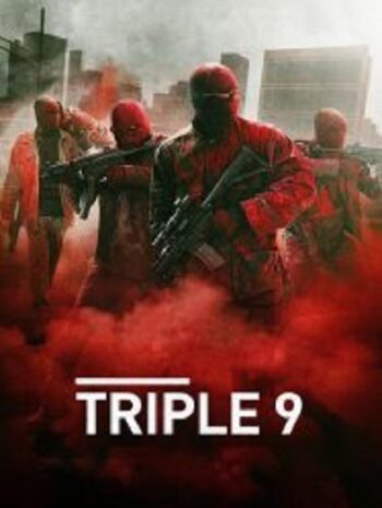 Triple 9 ยกขบวนปล้น (2016)