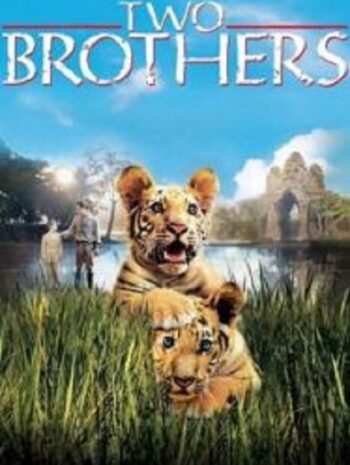 Two Brothers พี่น้องสองเสือ (2004)