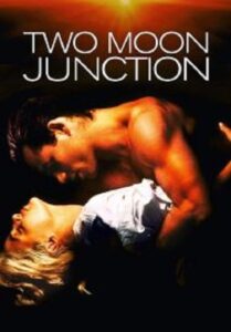 Two Moon Junction จะต้องลองรักสักกี่ครั้ง (1988)