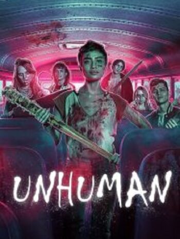 Unhuman เผชิญหน้าท้าอมนุษย์ (2022)