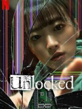 Unlocked แค่โทรศัพท์มือถือหาย ทำไมต้องกลายเป็นศพ (2023)